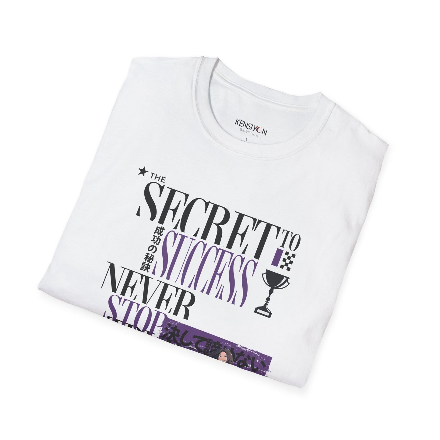 The Secret to Success, Never Stop Trying v1 Unisex T-Shirt__White__ Folded Mockup