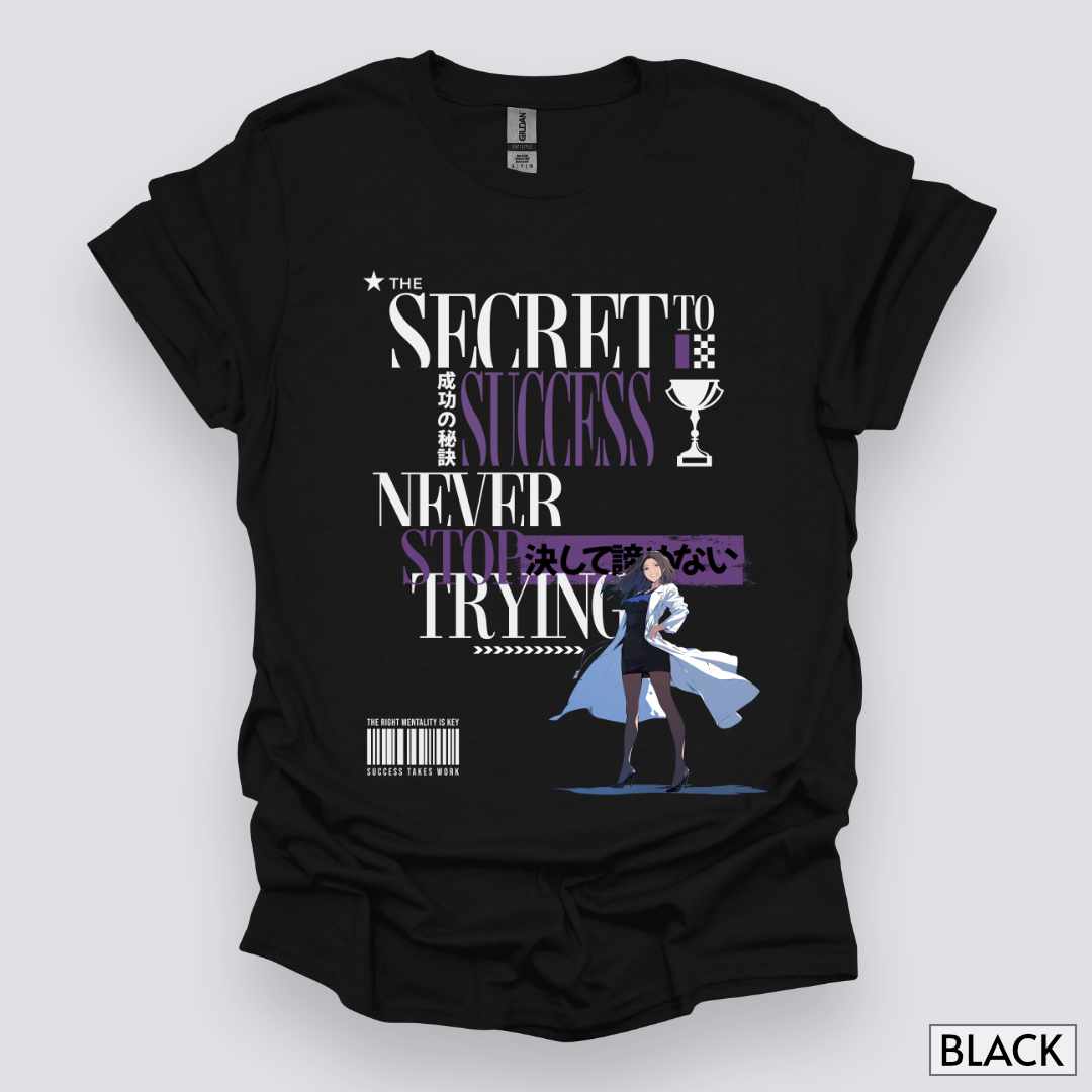 The_Secret_to_Success_Never_Stop_Trying_v1_Unisex_T-Shirt__Black__Mockup