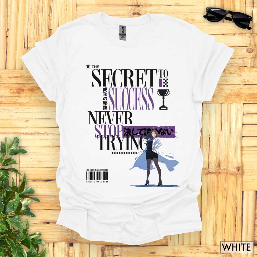 The_Secret_to_Success_Never_Stop_Trying_v1_Unisex_T-Shirt__White__FBIG_Mockup