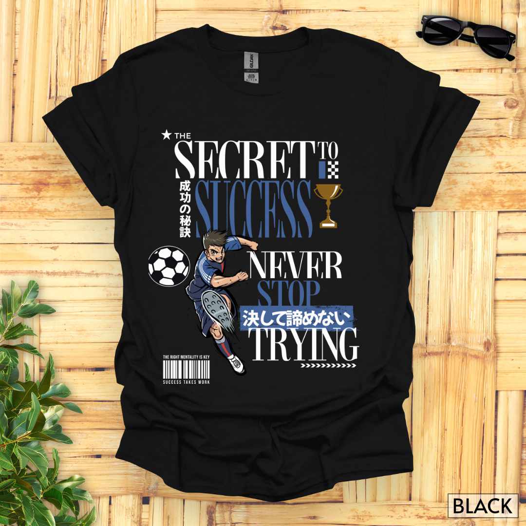 The_Secret_to_Success_Never_Stop_Trying_v2_Unisex_T-Shirt__Black__FBIG_Mockup